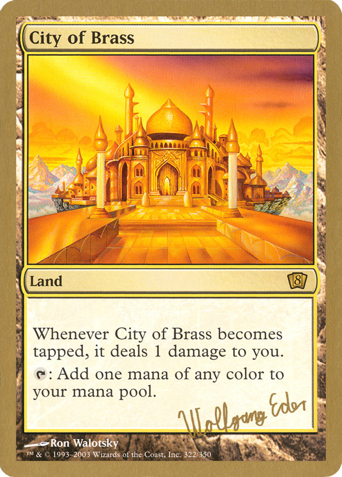 City of Brass (Wolfgang Eder) [World Championship Decks 2003] | Card Merchant Takapuna