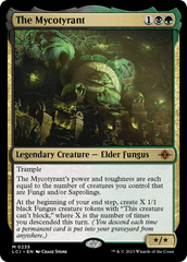 The Mycotyrant [The Lost Caverns of Ixalan] | Card Merchant Takapuna