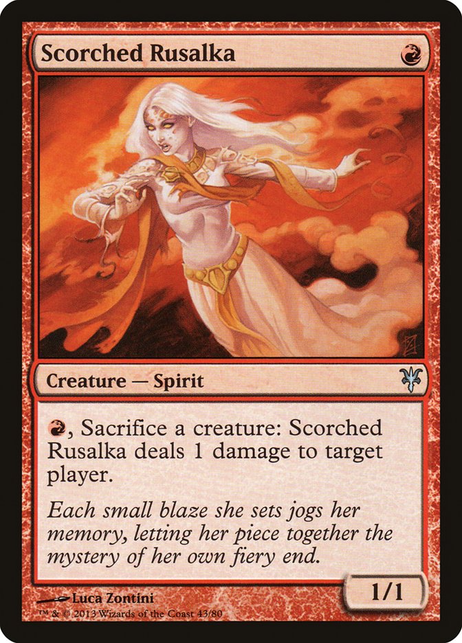 Scorched Rusalka [Duel Decks: Sorin vs. Tibalt] | Card Merchant Takapuna