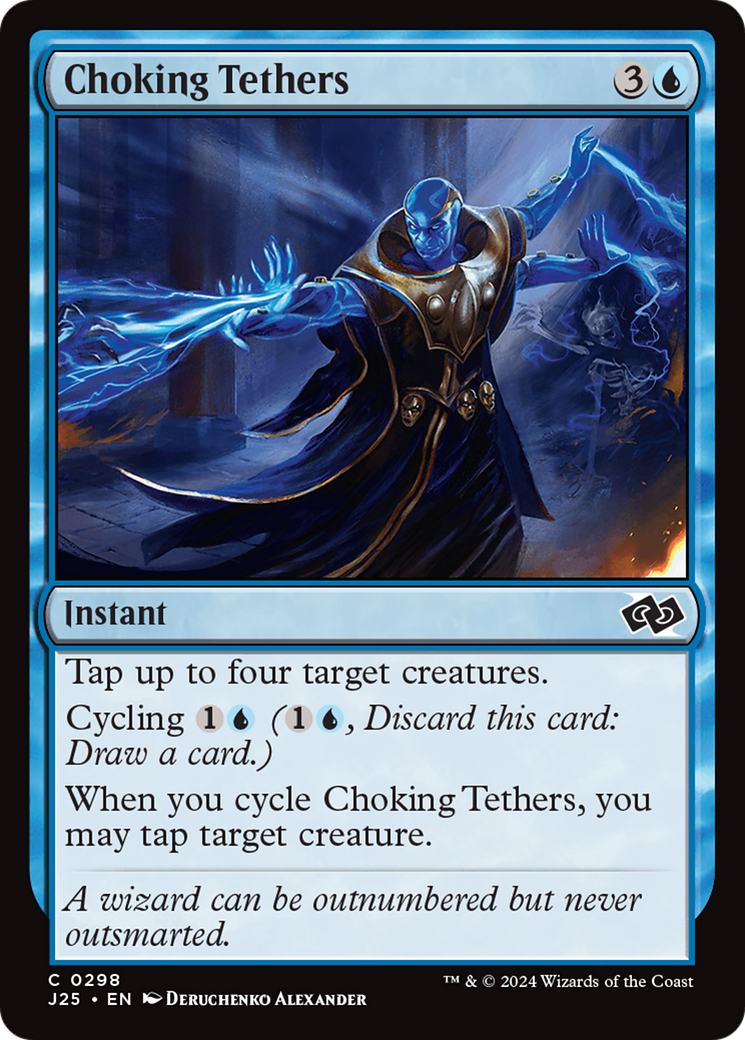 Choking Tethers [Foundations Jumpstart] | Card Merchant Takapuna