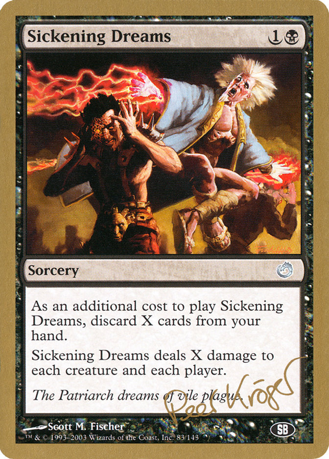 Sickening Dreams (Peer Kroger) (SB) [World Championship Decks 2003] | Card Merchant Takapuna