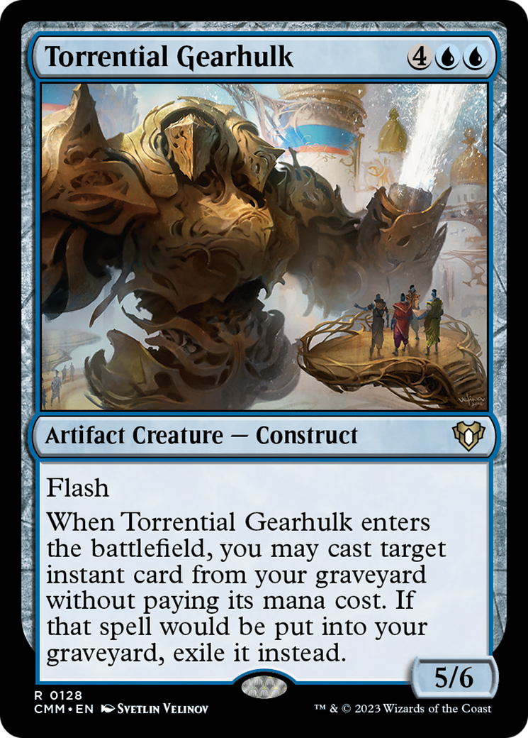 Torrential Gearhulk [Commander Masters] | Card Merchant Takapuna