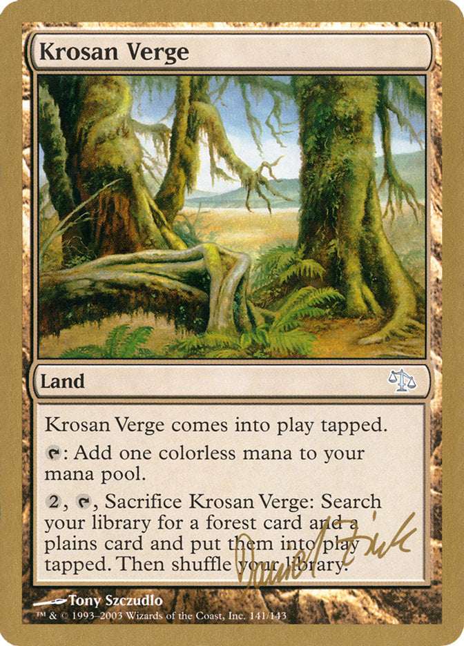 Krosan Verge (Daniel Zink) [World Championship Decks 2003] | Card Merchant Takapuna