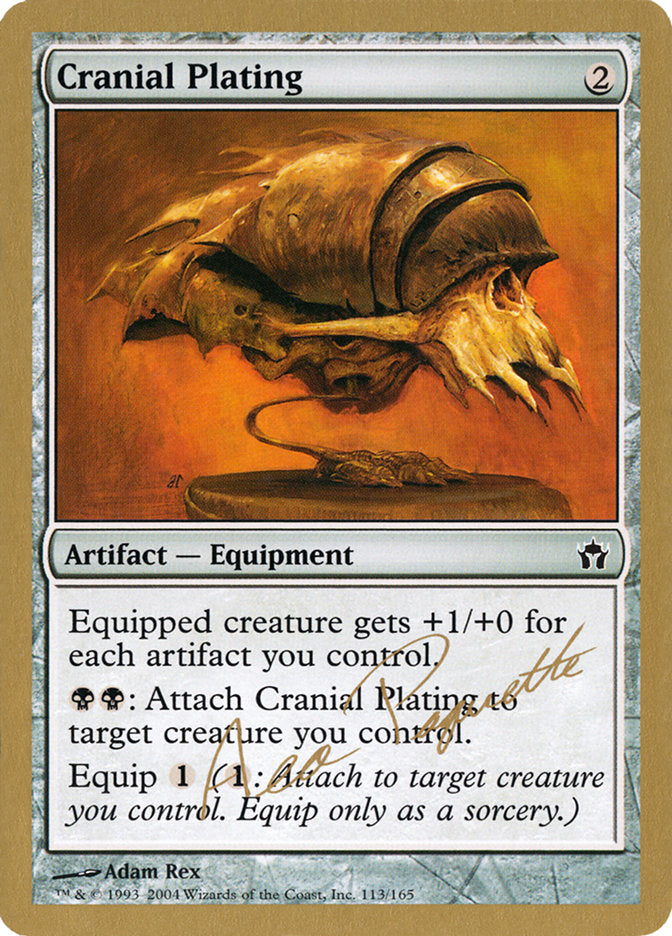 Cranial Plating (Aeo Paquette) [World Championship Decks 2004] | Card Merchant Takapuna