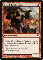 Orcish Lumberjack [The List] | Card Merchant Takapuna