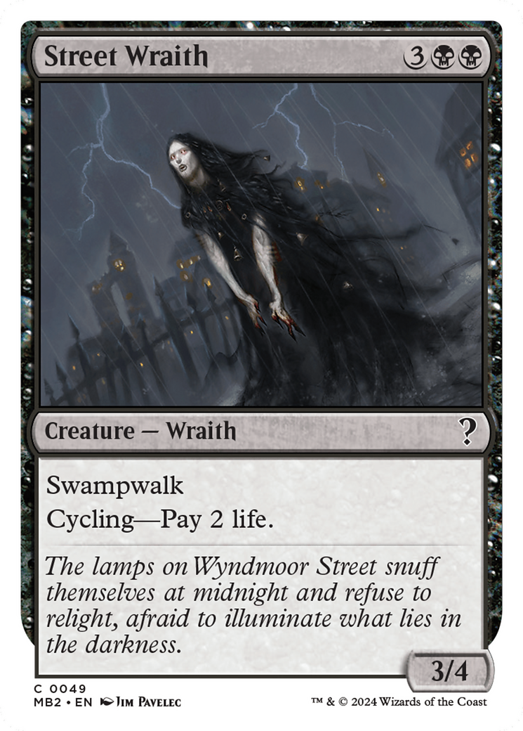 Street Wraith (White Border) [Mystery Booster 2] | Card Merchant Takapuna