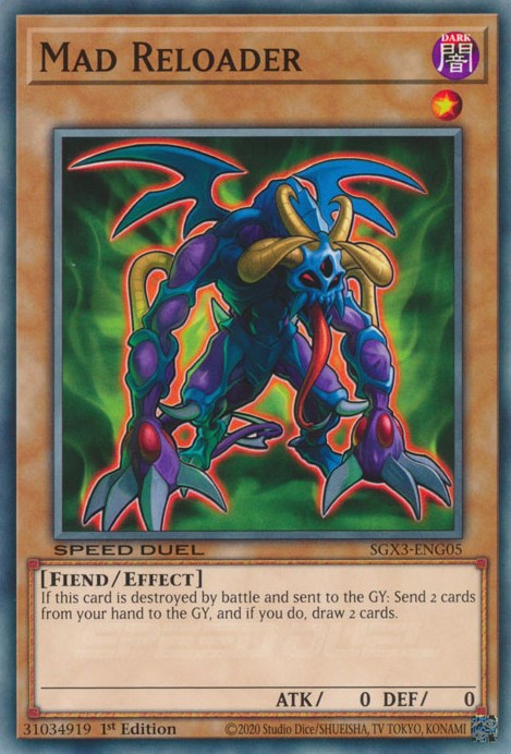 Mad Reloader [SGX3-ENG05] Common | Card Merchant Takapuna