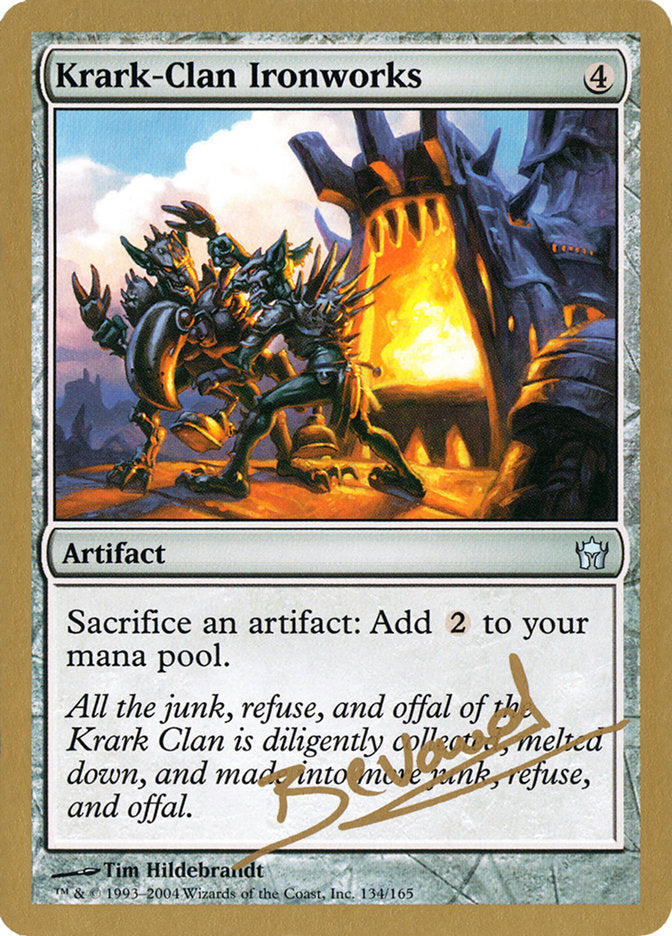 Krark-Clan Ironworks (Manuel Bevand) [World Championship Decks 2004] | Card Merchant Takapuna