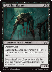 Cackling Slasher [Duskmourn: House of Horror] | Card Merchant Takapuna