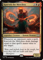 Kaervek the Merciless [Duskmourn: House of Horror Commander] | Card Merchant Takapuna