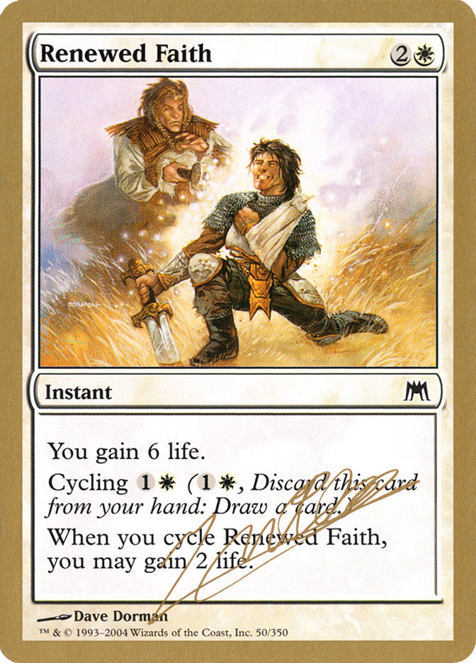 Renewed Faith (Julien Nuijten) [World Championship Decks 2004] | Card Merchant Takapuna