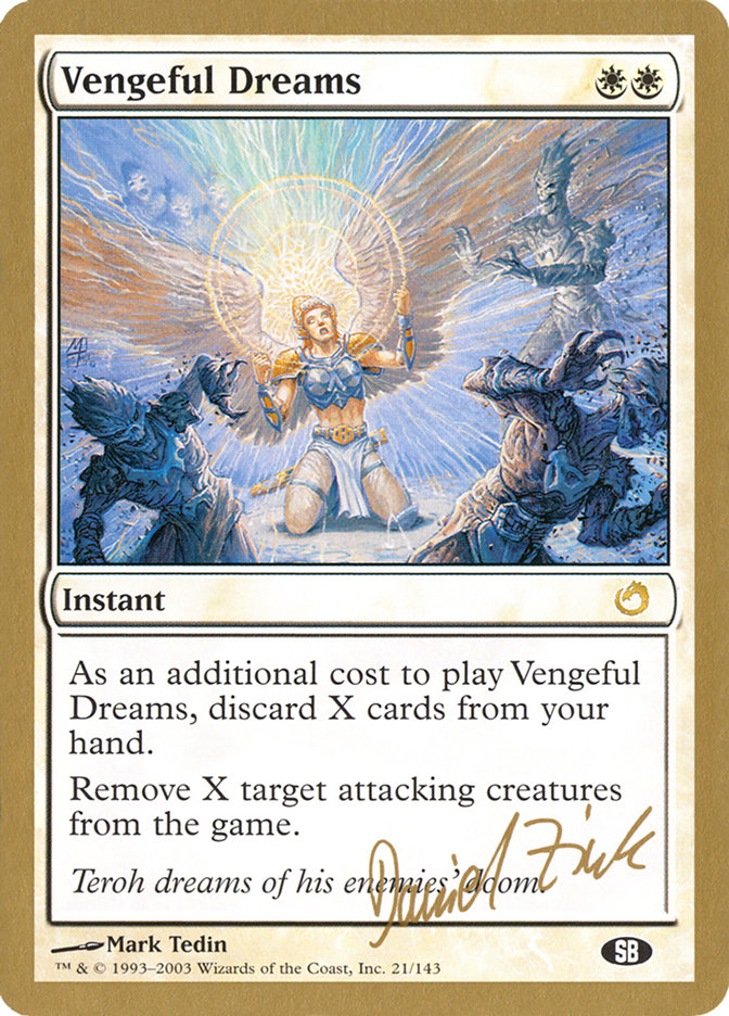 Vengeful Dreams (Daniel Zink) (SB) [World Championship Decks 2003] | Card Merchant Takapuna