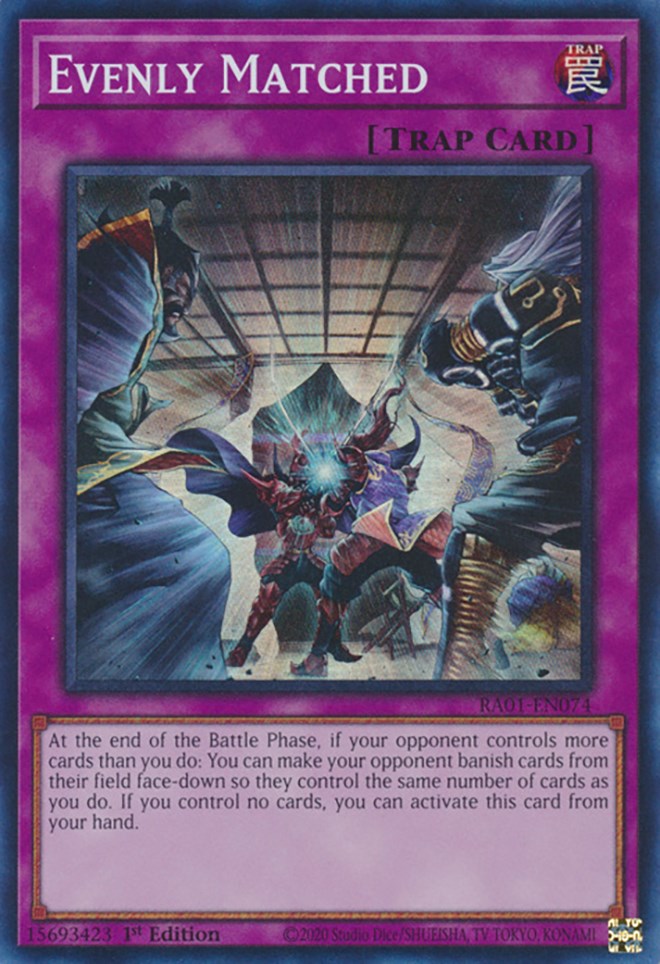 Evenly Matched [RA01-EN074] Super Rare | Card Merchant Takapuna