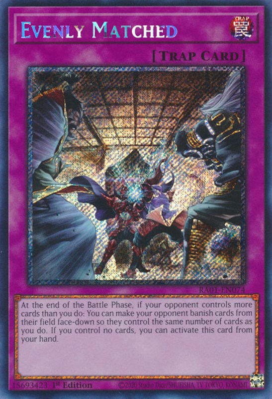 Evenly Matched [RA01-EN074] Platinum Secret Rare | Card Merchant Takapuna