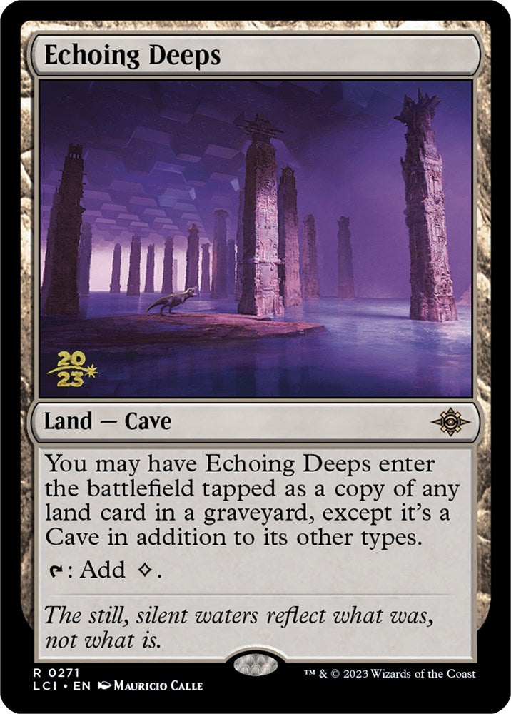 Echoing Deeps [The Lost Caverns of Ixalan Prerelease Cards] | Card Merchant Takapuna