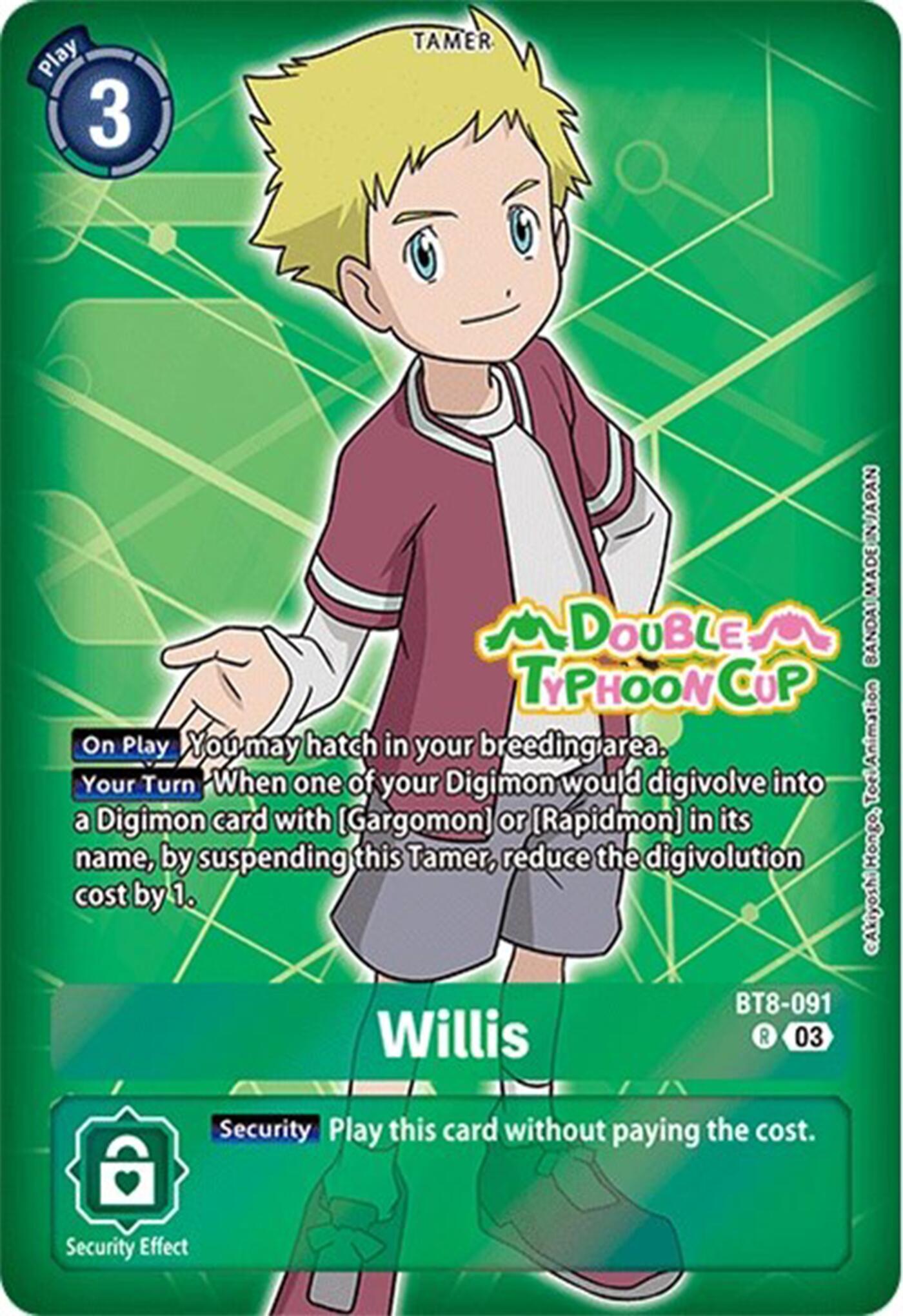 Willis [BT8-091] (Reprint) [Starter Deck: Double Typhoon Advanced Deck Set Pre-Release Cards] | Card Merchant Takapuna