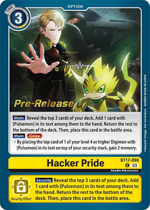 Hacker Pride [BT17-098] [Secret Crisis Pre-Release Cards] | Card Merchant Takapuna