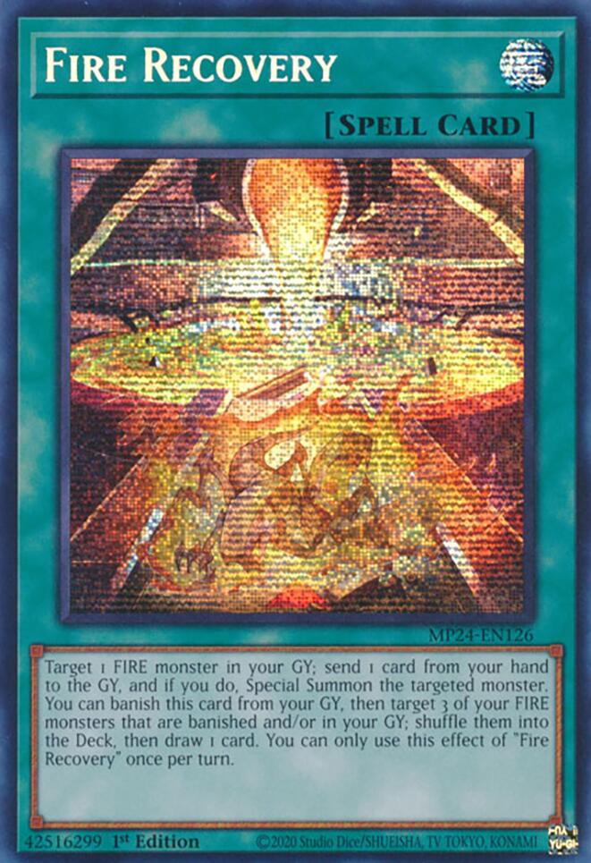 Fire Recovery [MP24-EN126] Prismatic Secret Rare | Card Merchant Takapuna