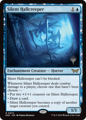 Silent Hallcreeper [Duskmourn: House of Horror Promos] | Card Merchant Takapuna