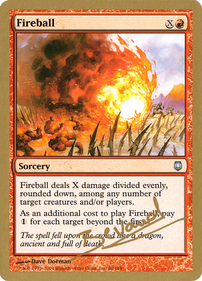 Fireball (Manuel Bevand) [World Championship Decks 2004] | Card Merchant Takapuna