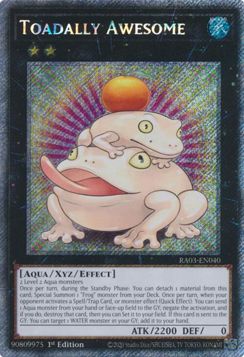 Toadally Awesome (Platinum Secret Rare) [RA03-EN040] Platinum Secret Rare | Card Merchant Takapuna