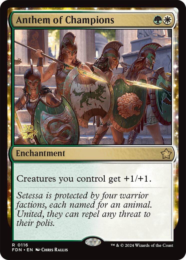 Anthem of Champions [Foundations Prerelease Promos] | Card Merchant Takapuna