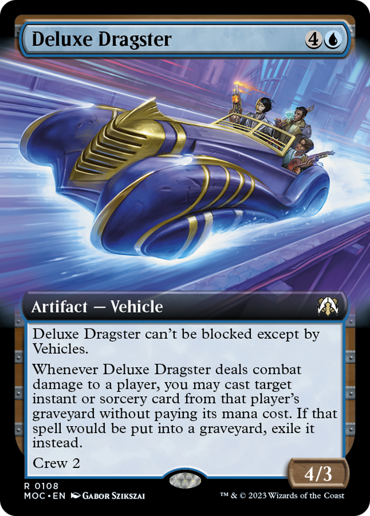 Deluxe Dragster (Extended Art) [March of the Machine Commander] | Card Merchant Takapuna