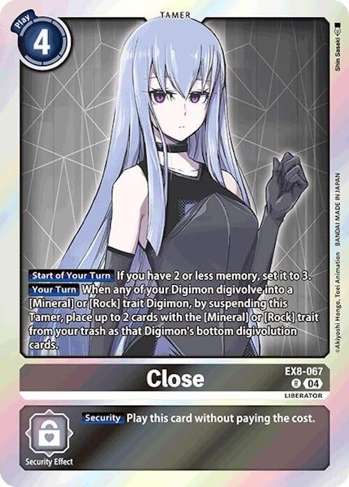 Close [EX8-067] [Chain of Liberation] | Card Merchant Takapuna