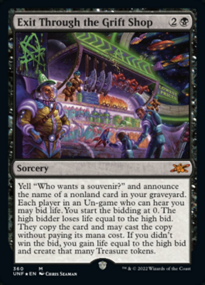 Exit Through the Grift Shop (Galaxy Foil) [Unfinity] | Card Merchant Takapuna