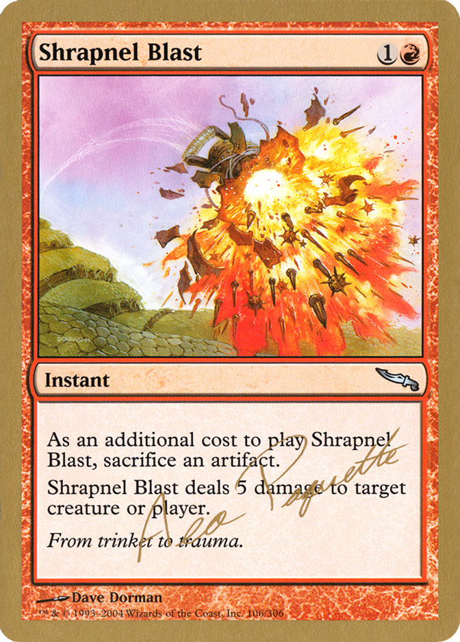 Shrapnel Blast (Aeo Paquette) [World Championship Decks 2004] | Card Merchant Takapuna