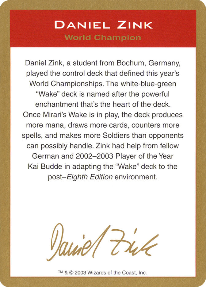 Daniel Zink Bio [World Championship Decks 2003] | Card Merchant Takapuna