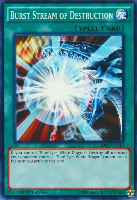 Burst Stream of Destruction [LDK2-ENK19] Common | Card Merchant Takapuna