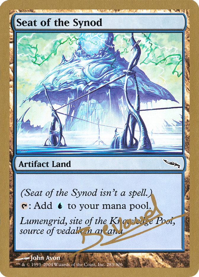 Seat of the Synod (Manuel Bevand) [World Championship Decks 2004] | Card Merchant Takapuna