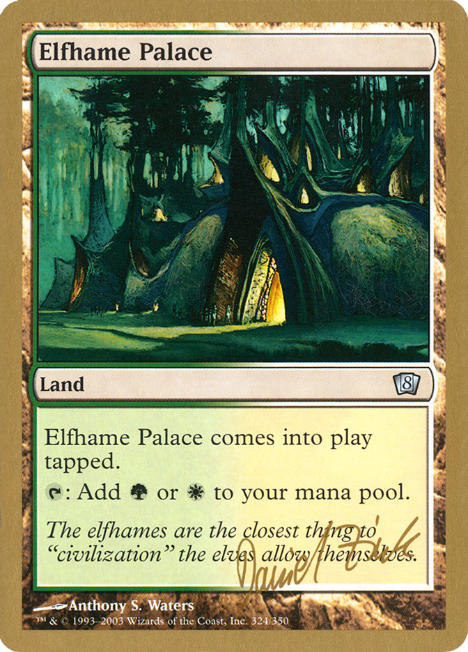 Elfhame Palace (Daniel Zink) [World Championship Decks 2003] | Card Merchant Takapuna