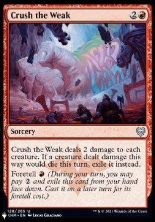 Crush the Weak [The List] | Card Merchant Takapuna