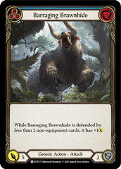 Barraging Brawnhide (Blue) [U-WTR178] (Welcome to Rathe Unlimited)  Unlimited Normal | Card Merchant Takapuna