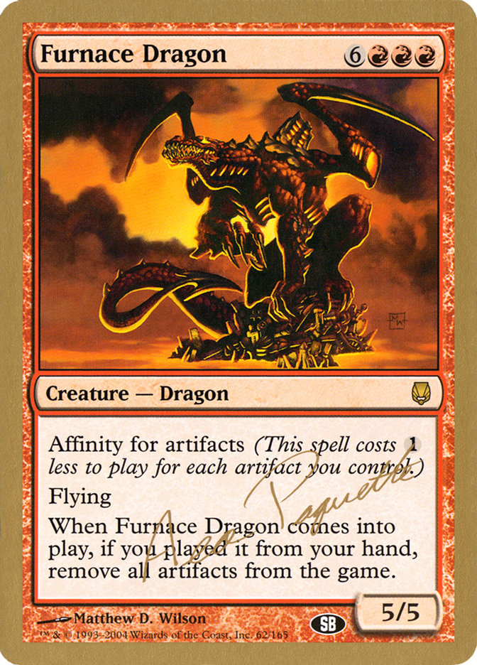 Furnace Dragon (Aeo Paquette) (SB) [World Championship Decks 2004] | Card Merchant Takapuna