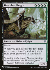 Deathless Knight [The List] | Card Merchant Takapuna