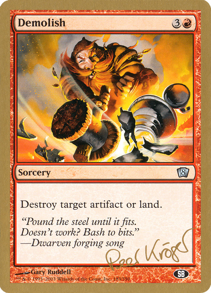 Demolish (Peer Kroger) (SB) [World Championship Decks 2003] | Card Merchant Takapuna