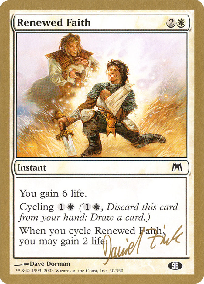 Renewed Faith (Daniel Zink) (SB) [World Championship Decks 2003] | Card Merchant Takapuna