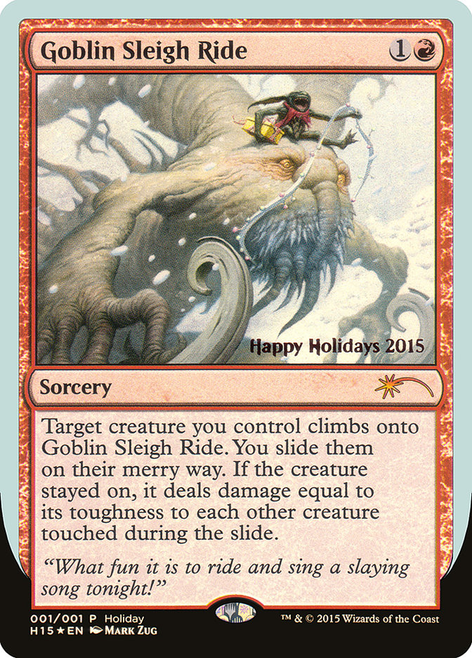 Goblin Sleigh Ride [Happy Holidays] | Card Merchant Takapuna