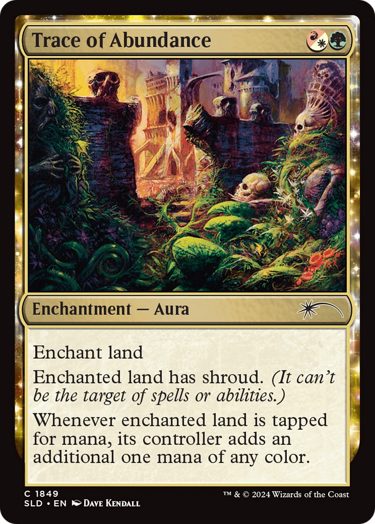 Trace of Abundance [Secret Lair Drop Series] | Card Merchant Takapuna