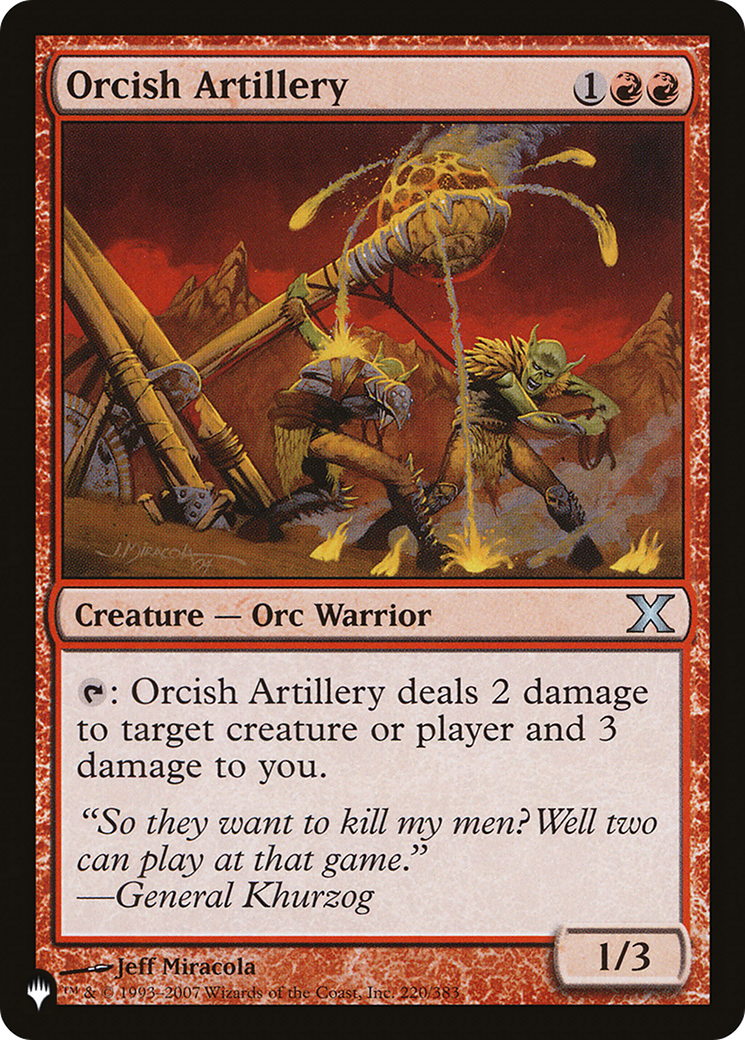 Orcish Artillery [The List] | Card Merchant Takapuna