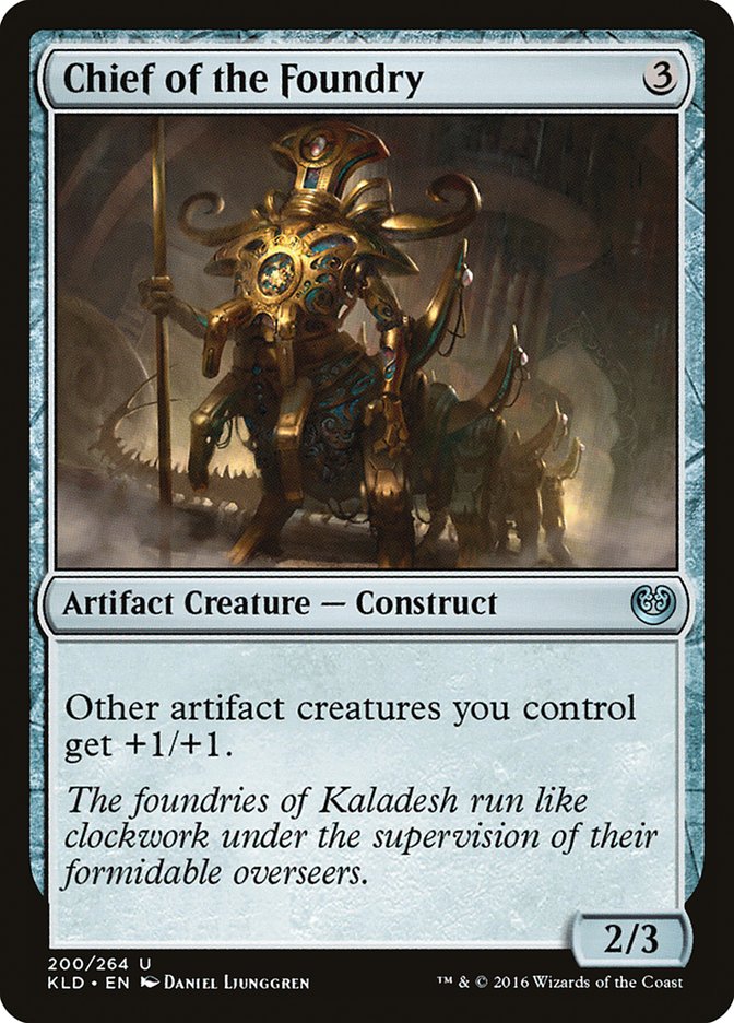 Chief of the Foundry [Kaladesh] | Card Merchant Takapuna