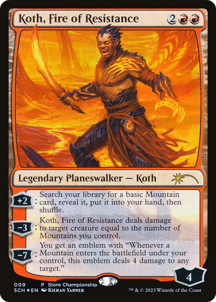 Koth, Fire of Resistance [Store Championships 2023] | Card Merchant Takapuna