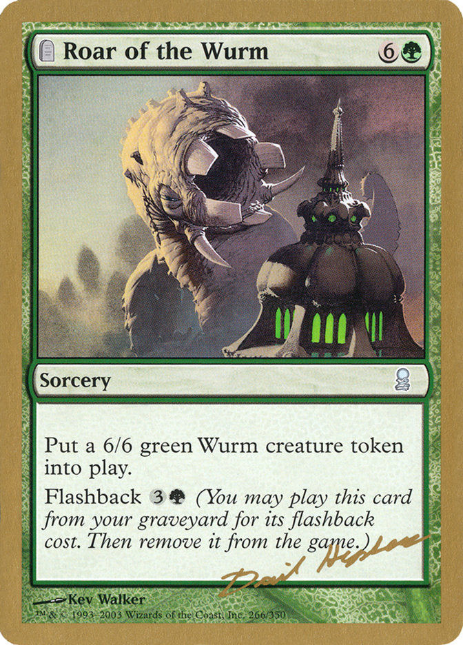 Roar of the Wurm (Dave Humpherys) [World Championship Decks 2003] | Card Merchant Takapuna