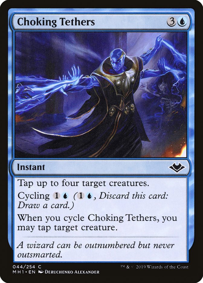 Choking Tethers [Modern Horizons] | Card Merchant Takapuna