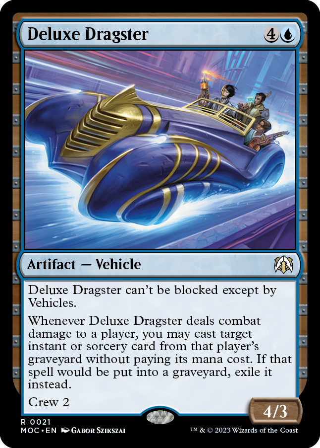 Deluxe Dragster [March of the Machine Commander] | Card Merchant Takapuna