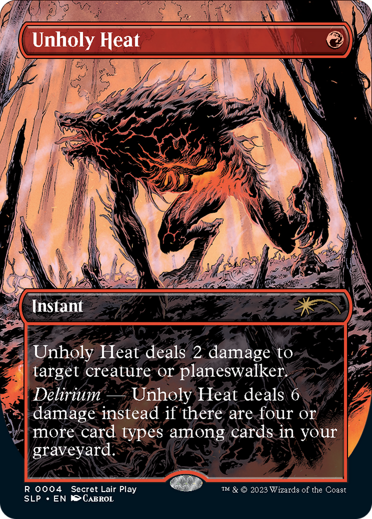 Unholy Heat (Borderless) [Secret Lair Showdown] | Card Merchant Takapuna