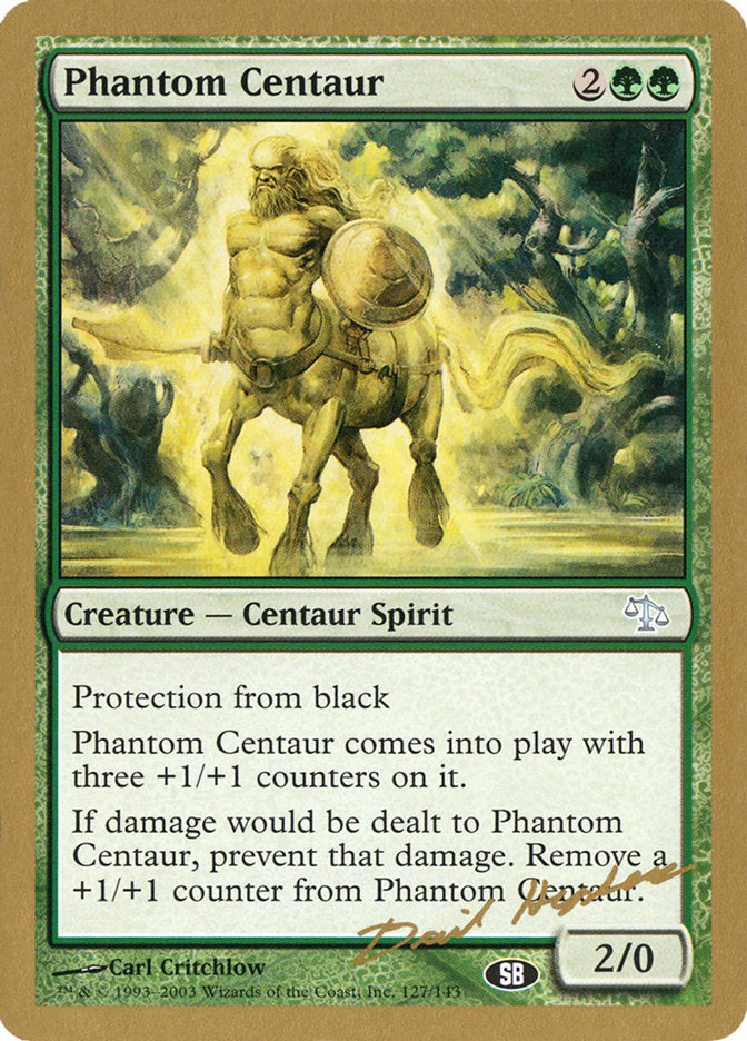 Phantom Centaur (Dave Humpherys) (SB) [World Championship Decks 2003] | Card Merchant Takapuna